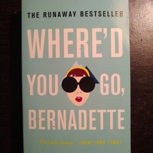 Where did you go Bernadette soft back book